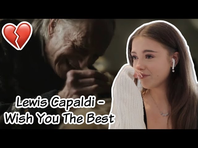 FIRST TIME REACTION TO LEWIS CAPALDI - WISH YOU THE BEST *I AM A MESS π* FIRST TIME REACTION TO LEWIS CAPALDI - WISH YOU THE BEST *I AM A MESS π*