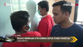 Modus Investasi Asing dan Mengaku Warga Negara Brunei Ditangkap Polisi - Police Line 11/09