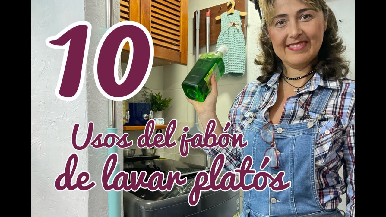 10 Usos del jabón de lavar platos 