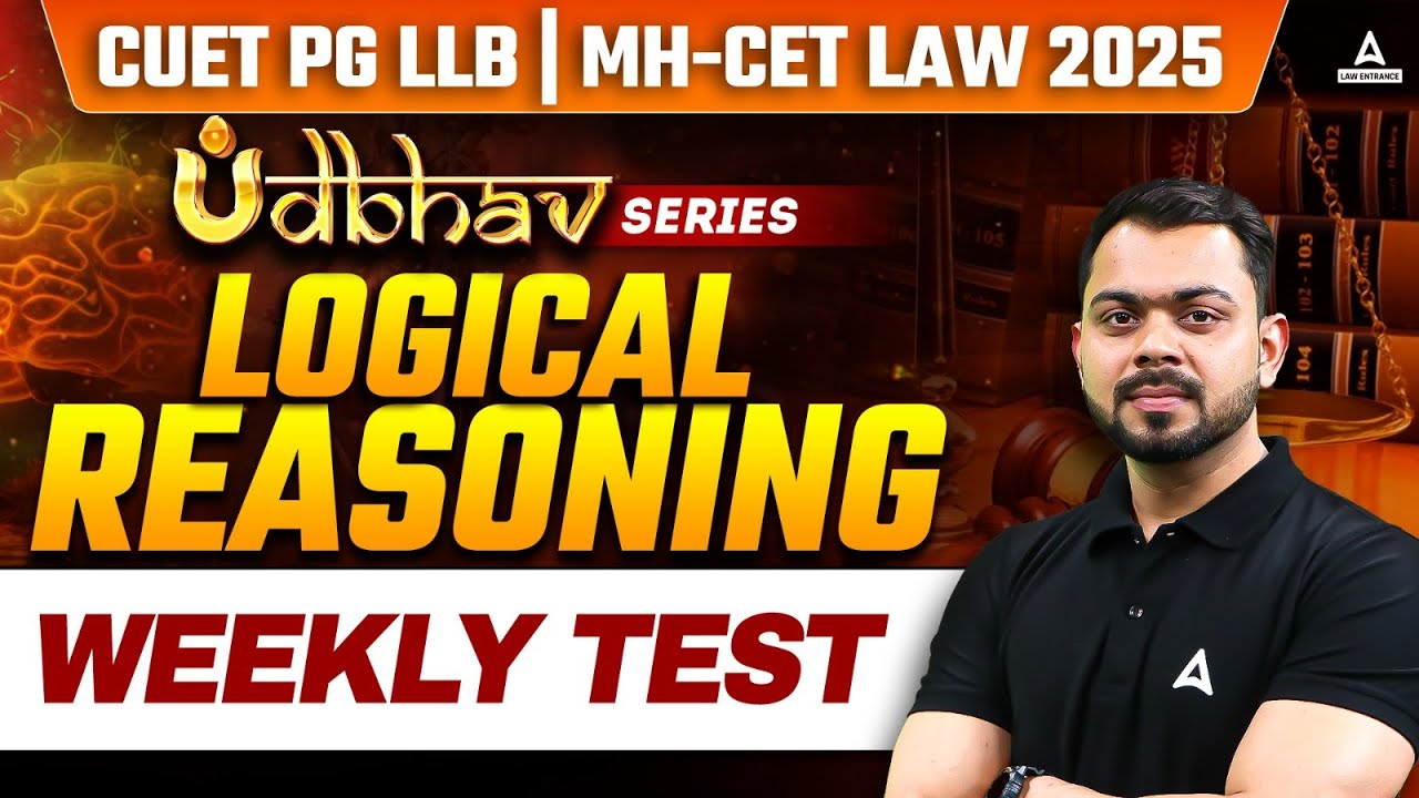 CUET PG LLB/MH-CET LAW 2025 | Weekly Test Logical Reasoning for CUET PG ...
