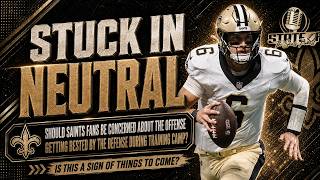 Saints Offense STUCK IN NEUTRAL Defense Dominates Day 10 of Training Camp | State of the Saints
