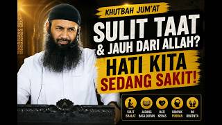 Friday Khutbah | A Sick Heart Struggles to Worship, Here Is the Cure! - Ust. Syafiq Riza Basalama...