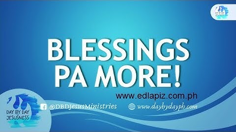 Ed Lapiz - BLESSINGS PA MORE!