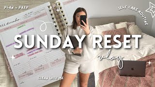 SUNDAY RESET ROUTINE: cleaning, grocery haul, self care, plan + prep for the week