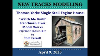 On30 Rustic Buff & Old Gothic - Thomas Yorke Frenchman River Models Engine House (04-09-2025)