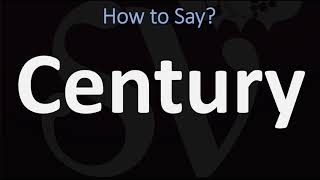 How to Pronounce Century? (2 WAYS!) British Vs US/American English Pronunciation