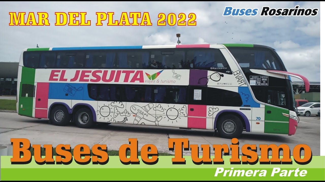 MAR DEL PLATA 2022 - OMNIBUS DE TURISMO P1 - Colectivos - Rodoviarios - Charter