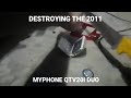 Destroying MyPhone QTV20i DUO (2011) 