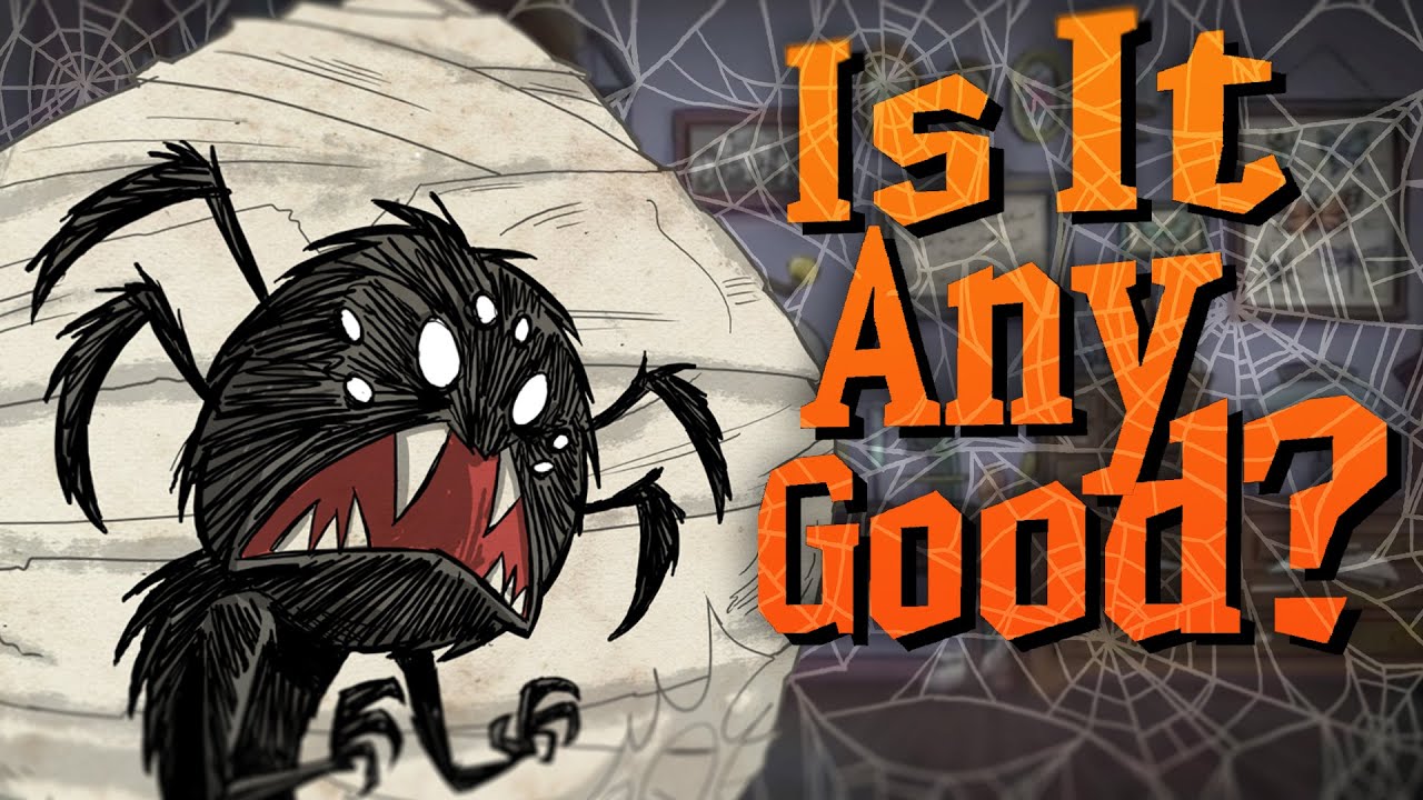 [Don't Starve Together] Does Webber's Refresh Make Him A Good Character ...