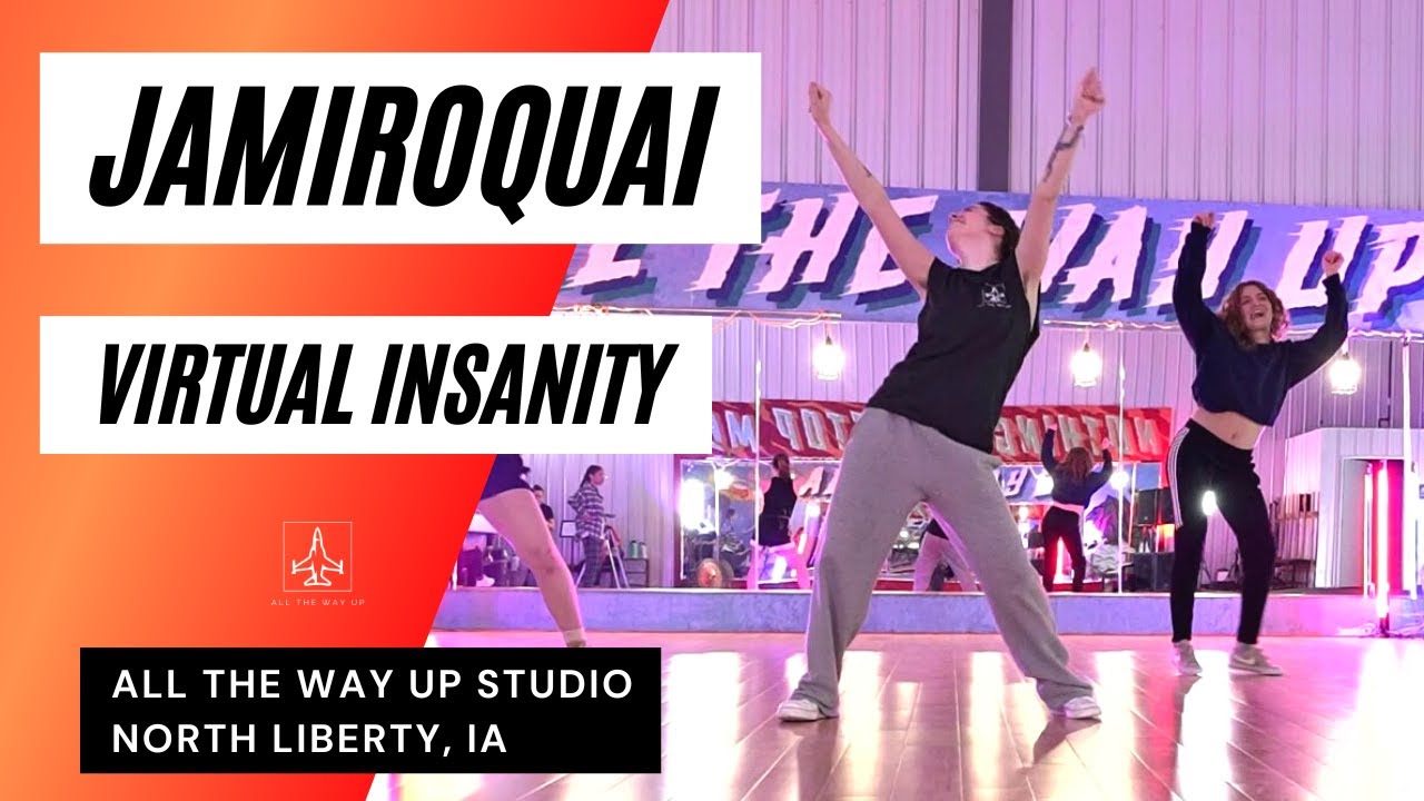 "JAMIROQUAI VIRTUAL INSANITY" Jazz Funk Choreo All The Way Up Dance Studio Iowa YouTube