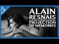 Alain resnais projection of memories