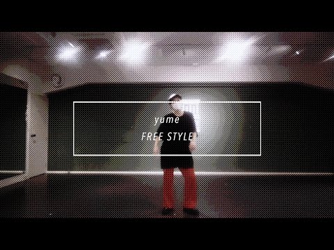 【DANCEWORKS】yume / FREESTYLE