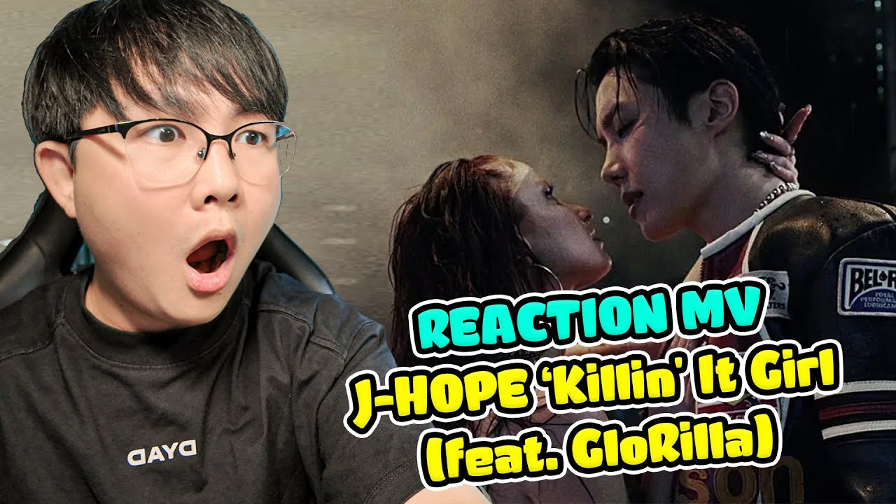 Cái Bài Này Phải Nói Là 100 Điểm Về Chỗ ! | Reaction MV J-HOPE Killin It Girl ( feat. GloRila )