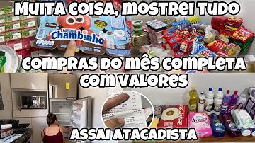 MOSTRANDO E ORGANIZANDO AS COMPRAS DO MÊS, MUITA COISA| assai atacadista