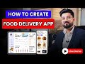 How to create a food delivery app  build a food delivery app in 2024