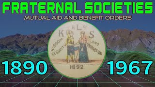 Fraternal Societies and Mutual aid. - Why social safety nets don't need the state.