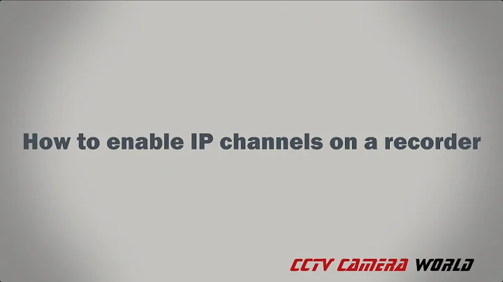 How to enable IP camera channels on a security DVR