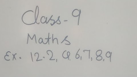Class-9 Maths Exercise-12.3 Q.6,7,8