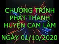 Chương Trình Phát Thanh Huyện Cam Lâm Ngày 01 10 2020