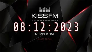 🔥 ✮ Kiss FM Top 40 [08.12] [2023] ✮ 🔥