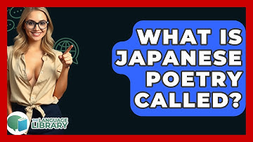 What Is Japanese Poetry Called? - The Language Library