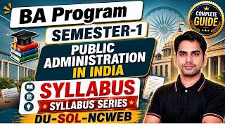 Public Administration in India Syllabus | BA Program Semester 1 | DU SOL NCWEB 2026