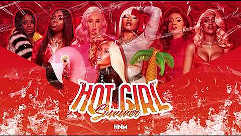 Megan thee stallion- Hot girl summer(feat,Nicki Minaj,city girls & More)[MASHUP]