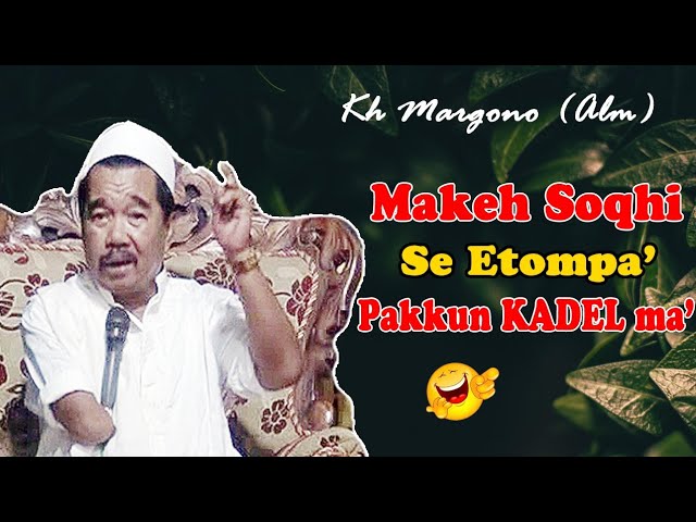 kh margono (alm) || soghi misken pakkun mateh class=