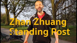 Standing Meditation (Zhan Zhuang) Standing Meditation (Zhan Zhuang)