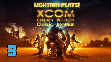 Lightnin Plays! XCOM: Enemy Within Classic Ironman - Episode 3 - Magic Thin Man!