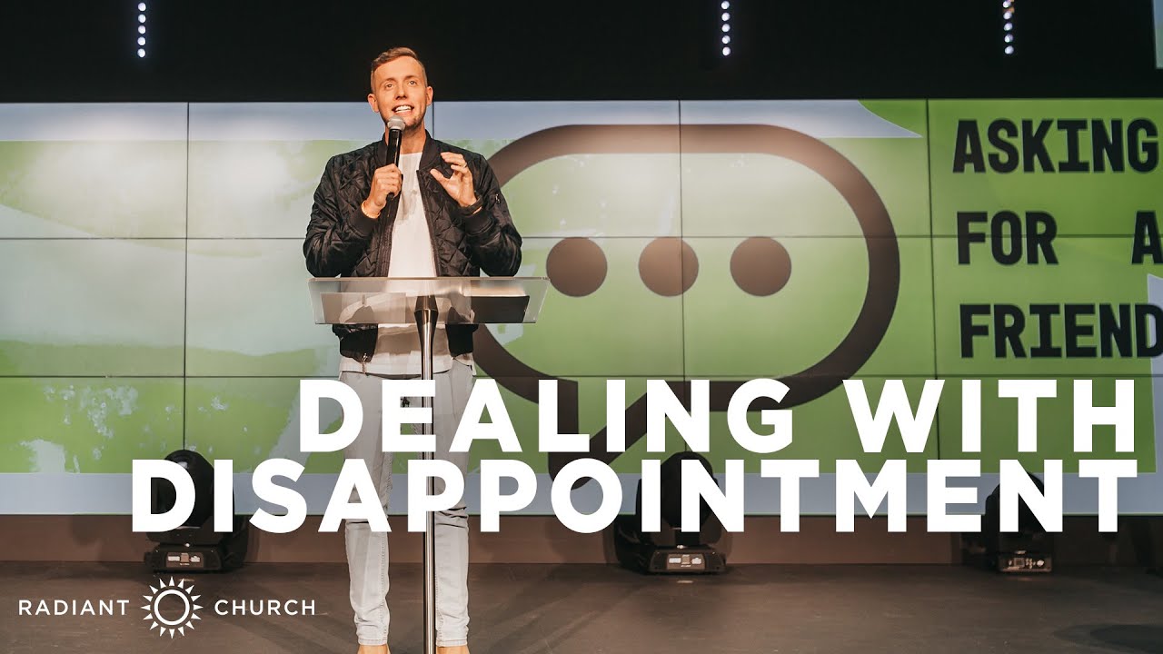 Dealing With Disappointment | Asking For A Friend: Quarantine Edition | Jacob Peterson