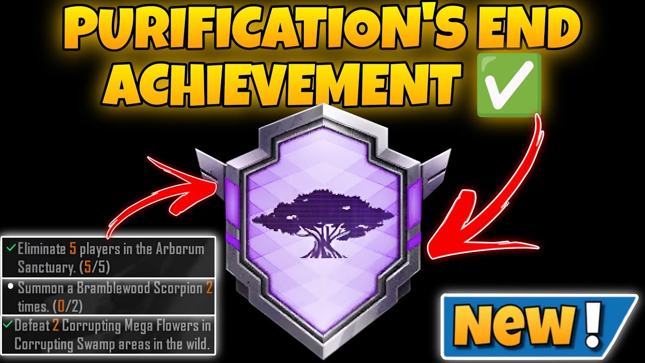 PURIFICATION'S END ACHIEVEMENT ✅ HOW TO COMPLETE PURIFICATION'S END ACHIEVEMENT