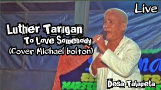 Download Lagu Luther Tarigan | To Love Somebody | Live MP3