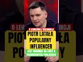 TRWA NAGONKA NA LUDZI O PRAWICOWYCH POGLĄDACH - INFLUENCER PIOTR LATAŁA O WSPÓŁCZESNEJ POLSCE…