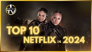 TOP 10 Netflix Movies in 2024