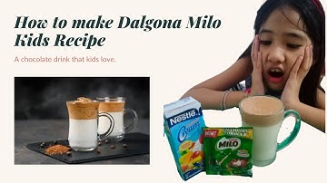 How to Make Dalgona Milo Kids Recipe
