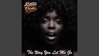 The Way You Let Me Go (feat. DeShawn)