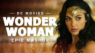 Wonder Woman 1984 Theme  Epic Mashup