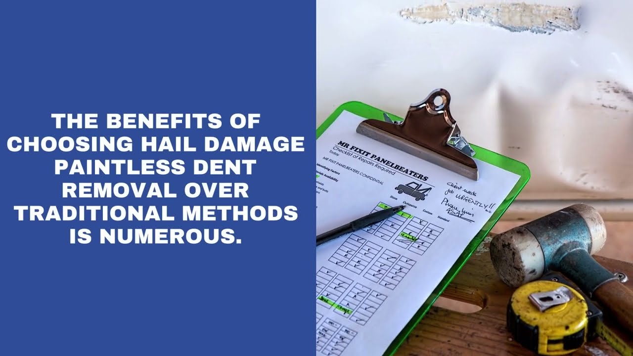 The benefits of choosing hail damage paintless dent removal over traditional methods is numerous