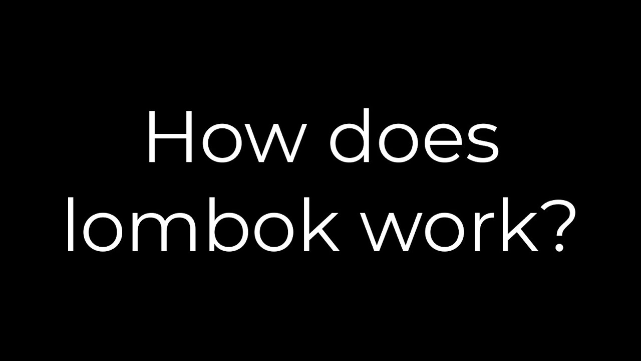 Java How does lombok work?(5solution) YouTube