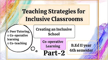 Co-operative Learning|Teaching Strategies for Inclusive Classrooms|Important 10mark TNTEU #sanquest