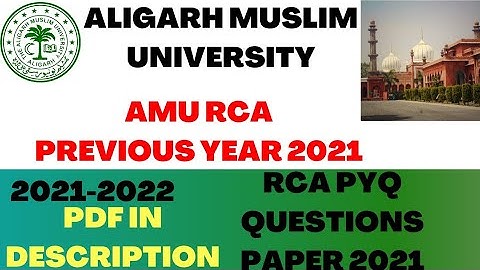AMU RCA PYQ 2021