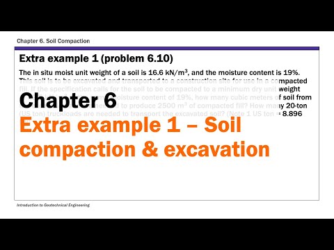 Chapter 6 Soil Compaction - Extra Example 1 (Soil excavation and compaction)