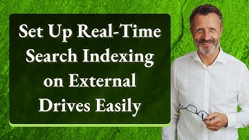 Set Up Real-Time Search Indexing on External Drives Easily