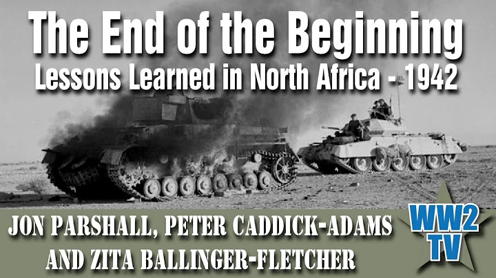 The End of the Beginning - Lessons Learned in North Africa, 1942