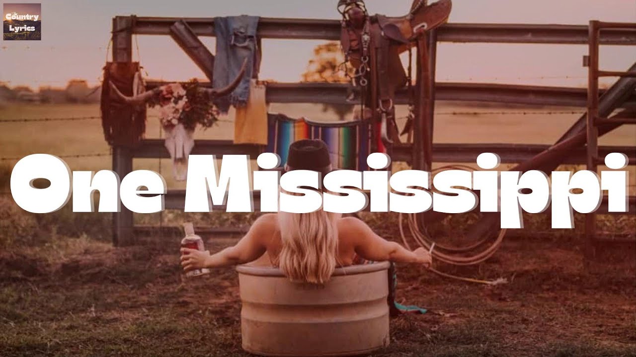 Kane Brown One Mississippi (Lyrics) YouTube