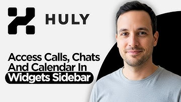 How to Access Calls, Chats & Calendar in Huly’s Widgets Sidebar (2026 Full Guide)