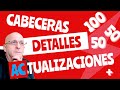   cabeceras detalles y actualizaciones 