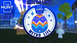 Как Получить Бейджик В Режиме Metro Life (THE HUNT 1/95)