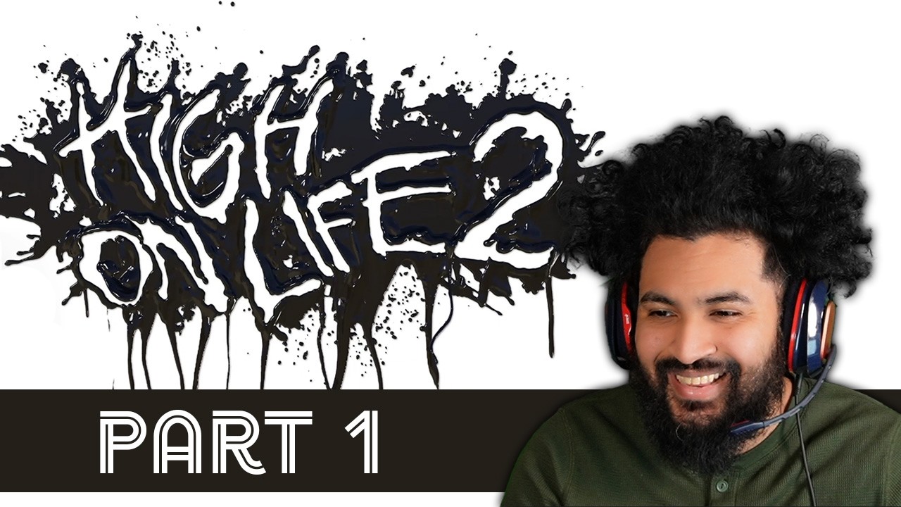 High on Life 2 – The Weirdest Shooter I’ve EVER Played Just Released a Sequel (Part 1)